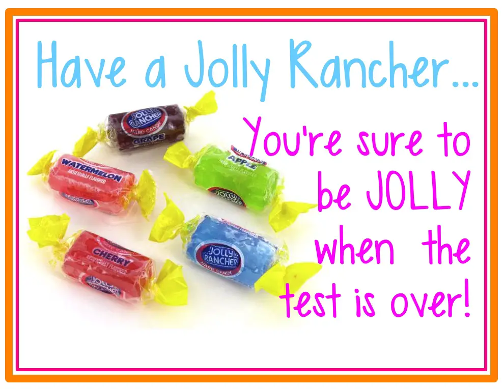 Jolly rancher. 